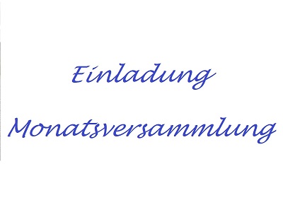 Einladung zur Monatsversammlung am 14.02.2020